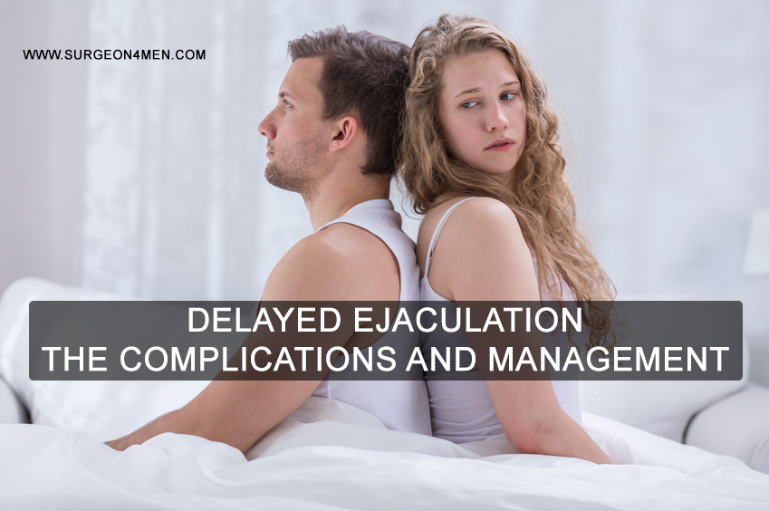 Delayed Ejaculation – The Complications And Management image