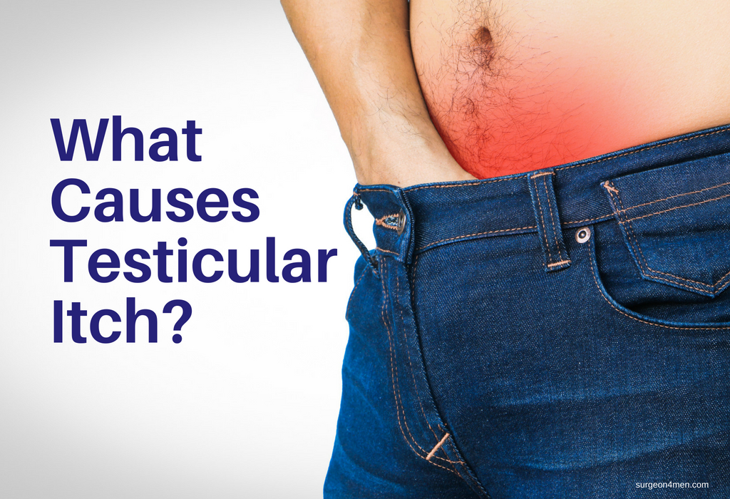 What Causes Testicular Itch?