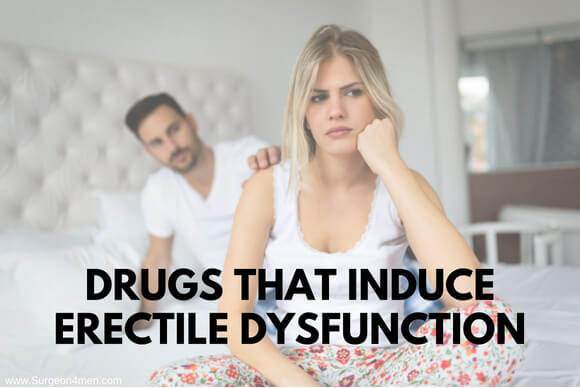 Drugs That Induce Erectile Dysfunction