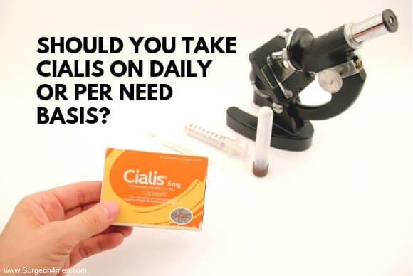 Should You Take Cialis On Daily or Per Need Basis